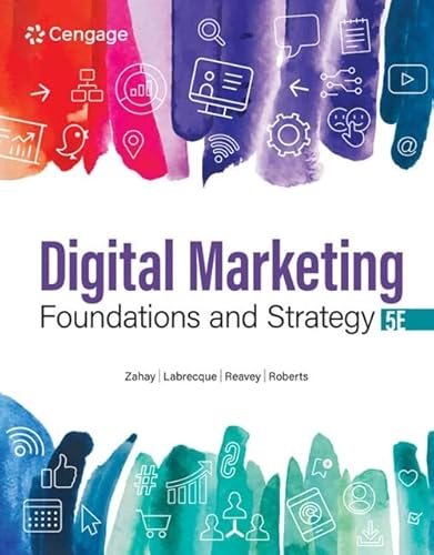 Digital Marketing Foundations and Strategy von Cengage Learning
