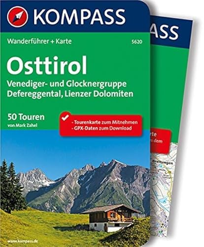 KOMPASS Wanderführer Osttirol, Venediger- und Glocknergruppe, Defereggental, Lienzer Dolomiten: Wanderführer mit Extra-Tourenkarte 1:55.000, 50 Touren, GPX-Daten zum Download KOMPASS Wanderführer Osttirol, Venediger- und Glocknergruppe, Defereggental, Lienzer Dolomiten: Wanderführer mit Extra-Tourenkarte 1:55.000, 50 Touren, GPX-Daten zum Download