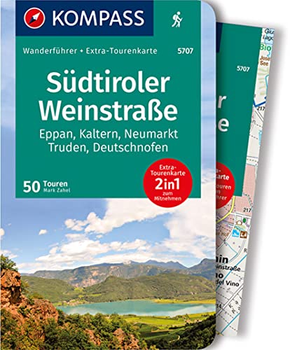 KOMPASS Wanderführer Südtiroler Weinstraße, 50 Touren mit Extra-Tourenkarte: GPS-Daten zum Download von Kompass Karten GmbH