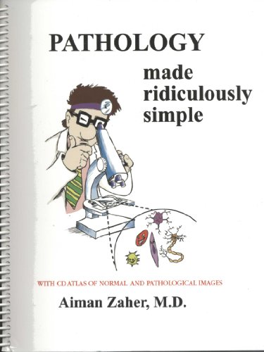 Pathology Made Ridiculously Simple