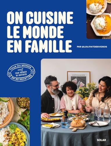 On cuisine le monde en famille von SOLAR