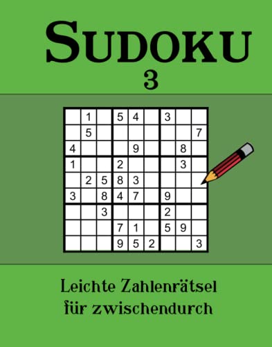 Sudoku 3: Leichte Zahlenrätsel für zwischendurch von udv