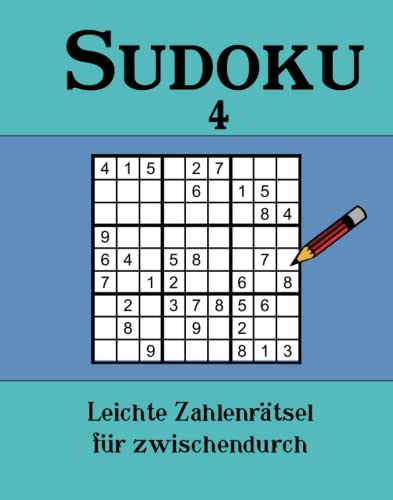 Sudoku 4: Leichte Zahlenrätsel für zwischendurch
