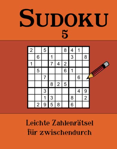 Sudoku 5: Leichte Zahlenrätsel für zwischendurch von udv