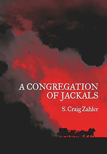 A Congregation of Jackals: Author's Preferred Text