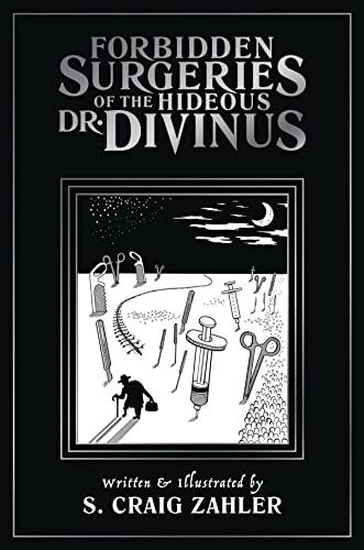 Forbidden Surgeries of the Hideous Dr. Divinus von Floating World Comics