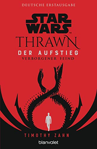 Star Wars™ Thrawn - Der Aufstieg - Verborgener Feind (Thrawn Ascendancy, Band 2) von Blanvalet Taschenbuch Verlag