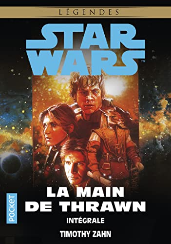 Star Wars - La Main de Thrawn - Intégrale: Le spectre du passé ; Vision du futur von Pocket