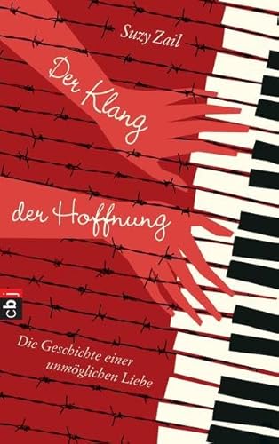 Der Klang der Hoffnung: Die Geschichte einer unmöglichen Liebe