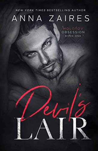 Devil’s Lair (Molotov Obsession Duet, Band 1) von Mozaika Publications