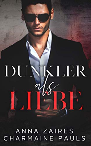 Dunkler als Liebe von Grey Eagle Publications