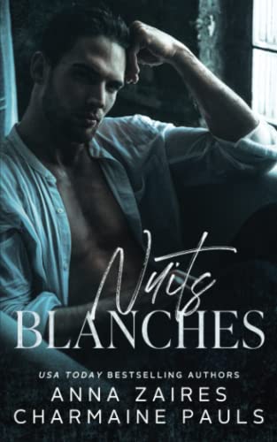 Nuits blanches (Nuits blanches, la duologie, Band 1)