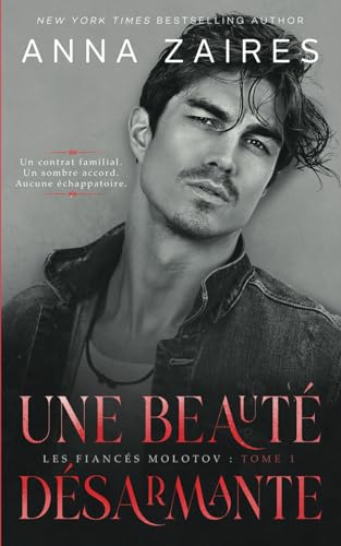 Une beauté désarmante (Les Fiancés Molotov, Band 1) von Mozaika Publications