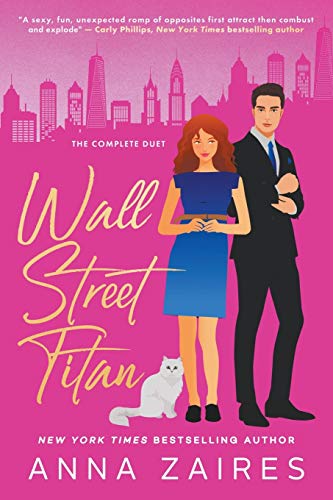 Wall Street Titan: The Complete Duet von Mozaika Publications