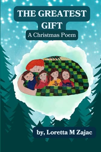 The Greatest Gift: A Christmas Poem von ISBN - Canada