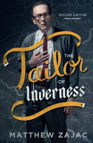 The Tailor of Inverness The Tailor of Inverness von Sandstone Press Ltd