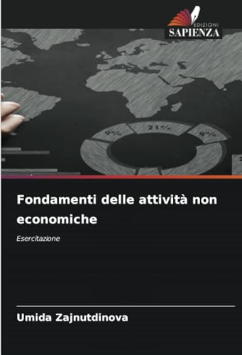 Fondamenti delle attività non economiche: Esercitazione von Edizioni Sapienza