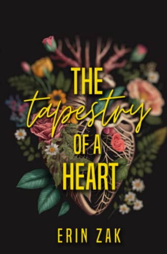 The Tapestry of a Heart von Independently published