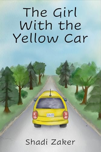 The Girl With the Yellow Car von Excel Book Writing