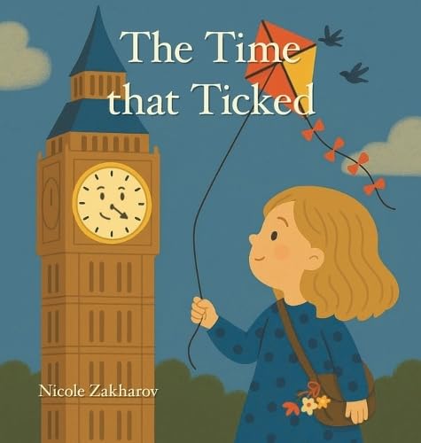 The Time that Ticked von Xlibris Us