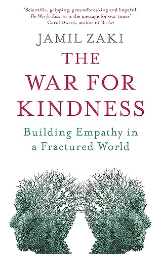 The War for Kindness: Building Empathy in a Fractured World