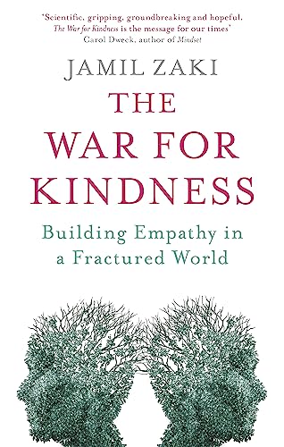 The War for Kindness: Building Empathy in a Fractured World von Robinson