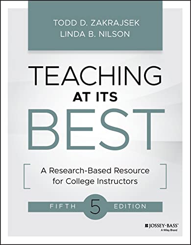 Teaching at Its Best: A Research-Based Resource for College Instructors von Jossey-Bass