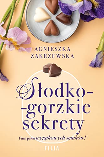 Słodko-gorzkie sekrety Słodko-gorzkie sekrety