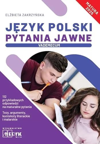 Język Polski Pytania Jawne Vademecum matura 2025 von Medyk