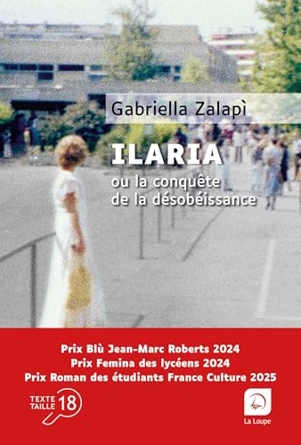Ilaria ou la conquête de la désobéissance von DE LA LOUPE