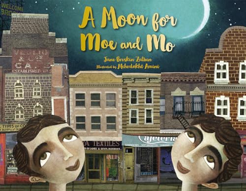 A Moon for Moe and Mo von Charlesbridge