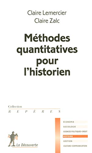 Méthodes quantitatives pour l'historien von LA DECOUVERTE