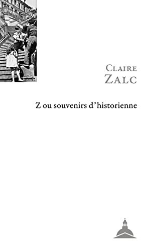 Z ou souvenirs d'historienne von ED SORBONNE
