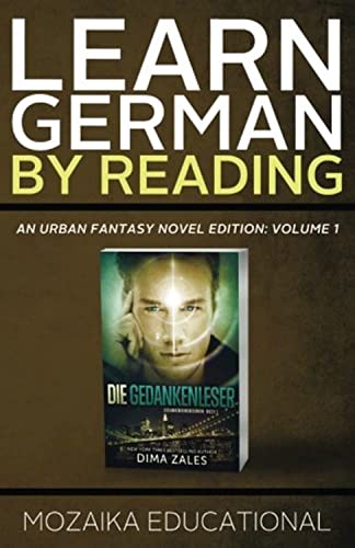 Learn German: By Reading Urban Fantasy von Mozaika Educational