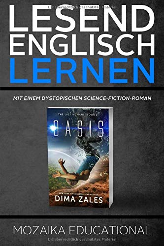 Lesend Englisch Lernen : Mit einem Dystopischen Science-Fiction-Roman