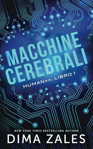 Macchine cerebrali (Human++, Band 1) von Mozaika Publications