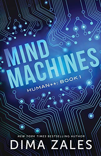 Mind Machines (Human++, Band 1) von Mozaika Publications