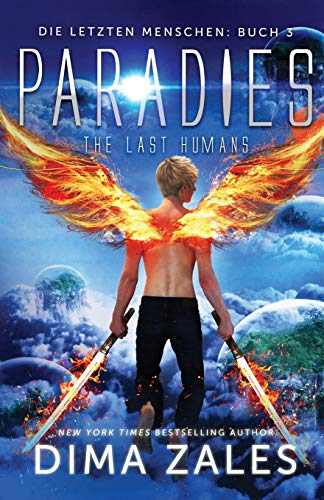 Paradies - the Last Humans (Die letzten Menschen, Band 3)