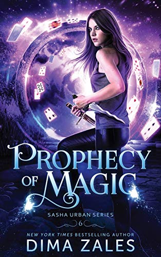 Prophecy of Magic (Sasha Urban Series, Band 6) von Mozaika LLC