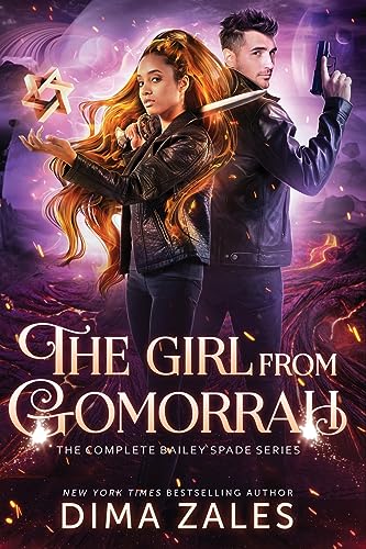 The Girl From Gomorrah: The Complete Bailey Spade Series von Mozaika Publications