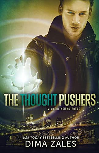 The Thought Pushers (Mind Dimensions Book 2) von Mozaika Publications