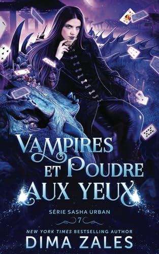 Vampires et poudre aux yeux (Série Sasha Urban, Band 7) von Mozaika Publications