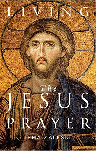 Living the Jesus Prayer: Practising the Prayer of the Heart von Canterbury Press Norwich