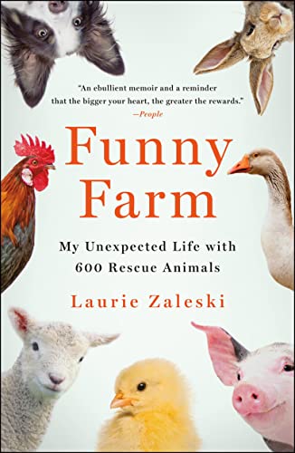 Funny Farm: My Unexpected Life With 600 Rescue Animals von Saint Martin's Griffin,U.S.