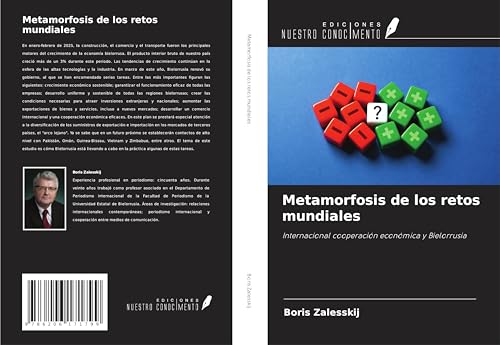 Metamorfosis de los retos mundiales: Internacional cooperación económica y Bielorrusia Metamorfosis de los retos mundiales: Internacional cooperación económica y Bielorrusia von Ediciones Nuestro Conocimiento
