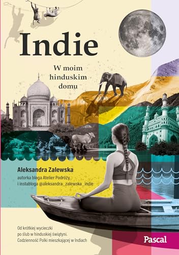 Indie.: W moim hinduskim domu von Pascal