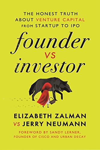 Founder vs Investor: The Honest Truth About Venture Capital from Startup to IPO von HarperCollins Leadership