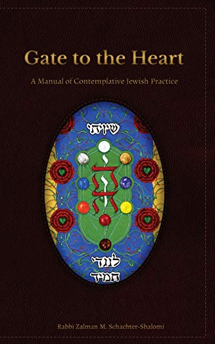 Gate to the Heart: A Manual of Contemplative Jewish Practice