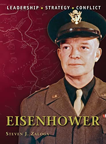 Eisenhower: Leadership, Strategy, Conflict (Command, Band 18)