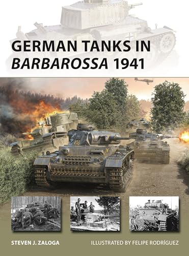 German Tanks in Barbarossa 1941 (New Vanguard) von Osprey Publishing